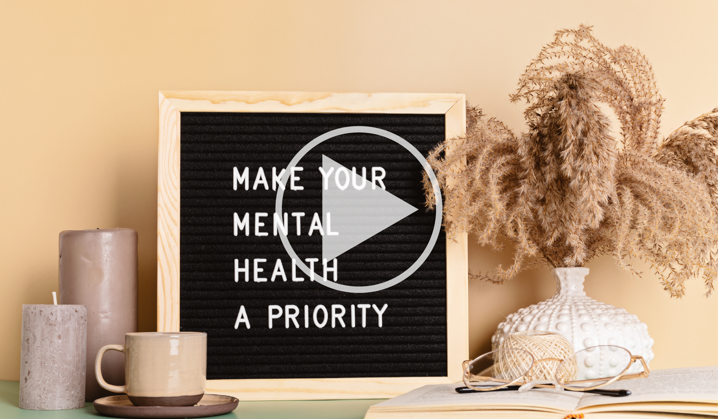 Make Your Mental Health a Priority